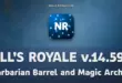 Null’s Royale 14.593.1 — Barbarian Barrel and Magic Archer