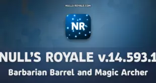 Null’s Royale 14.593.1 — Barbarian Barrel and Magic Archer